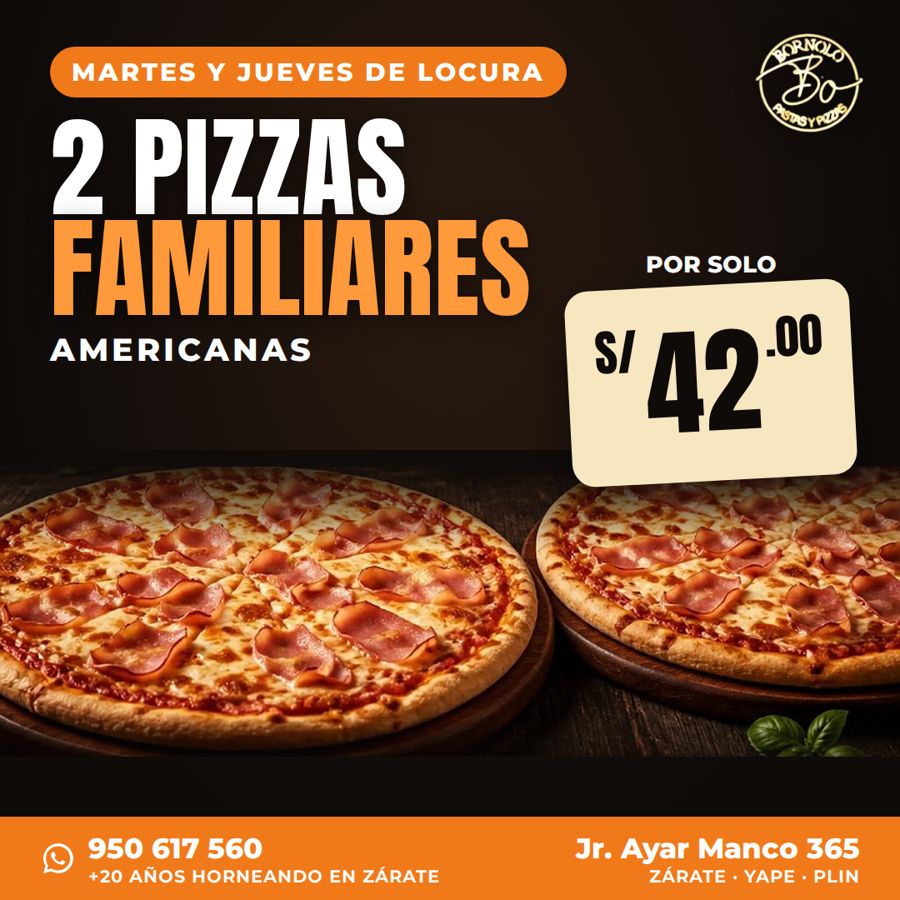 Promoción: 2 pizzas familiares americanas por S/ 42